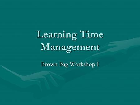 Learning Time Management