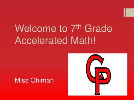 Welcome to 7th Grade Accelerated Math!