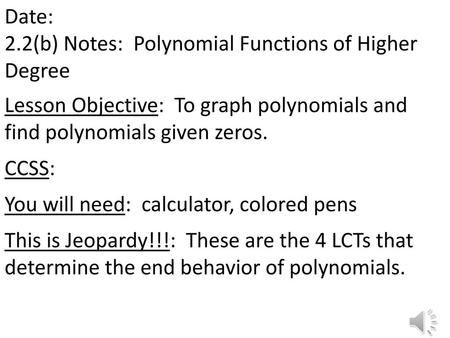 2.2(b) Notes: Polynomial Functions of Higher Degree