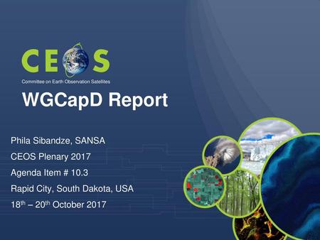 WGCapD Report Phila Sibandze, SANSA CEOS Plenary 2017