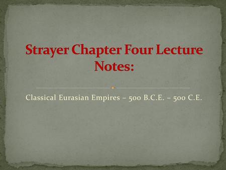 Strayer Chapter Four Lecture Notes: