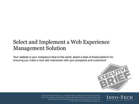 Select and Implement a Web Experience Management Solution