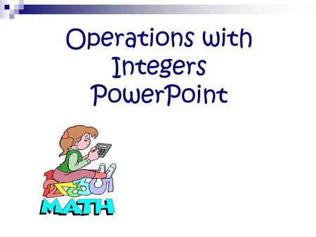 Operations with Integers PowerPoint