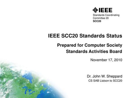 IEEE SCC20 Standards Status