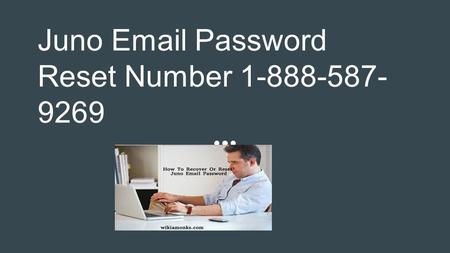 Juno  Password Reset Number