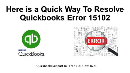 Here is a Quick Way To Resolve Quickbooks Error Quickbooks Support Toll-Free