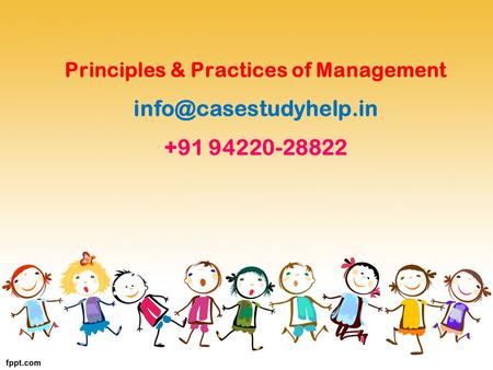 Principles & Practices of Management