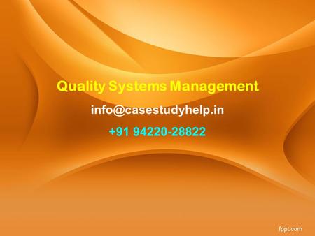 Quality Systems Management
