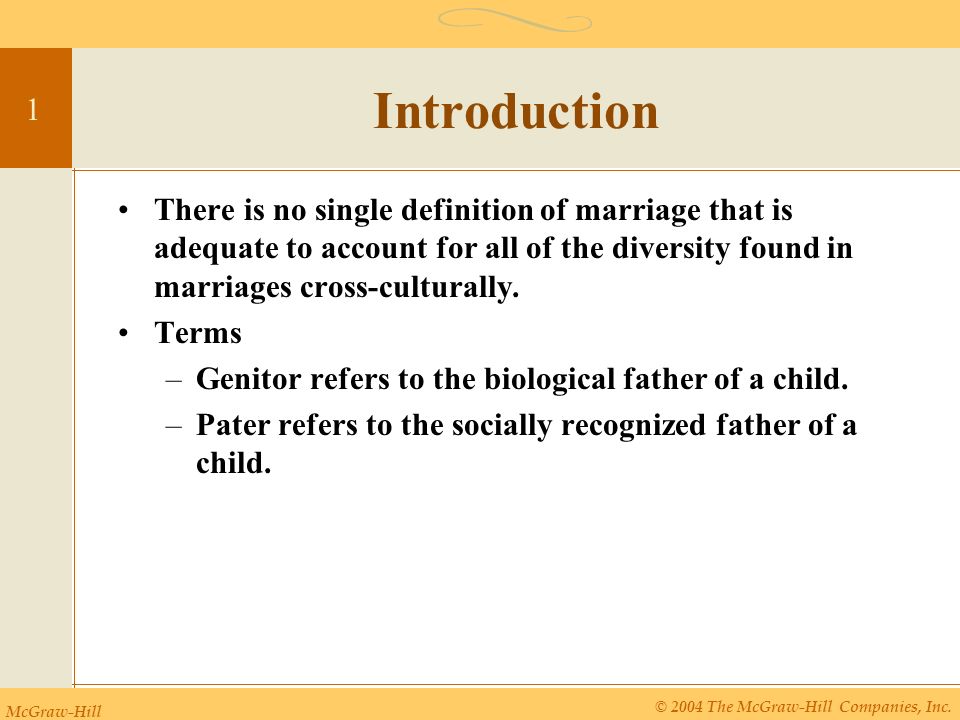 Introduction There is no single definition of marriage that is adequate to  account for all of the diversity found in marriages cross-culturally.  Terms. - ppt video online download