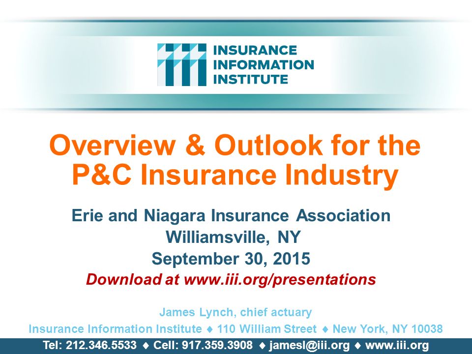 Overview Outlook For The P C Insurance Industry Ppt Download