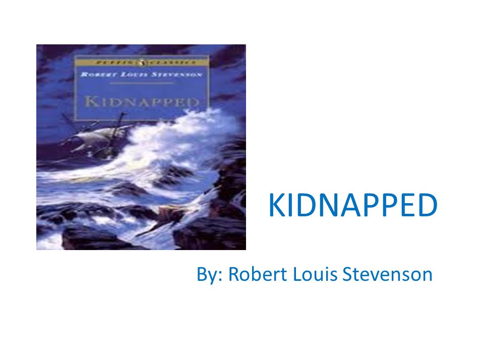 kidnapped by robert louis stevenson themes