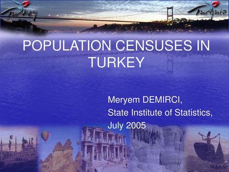 POPULATION CENSUSES IN TURKEY