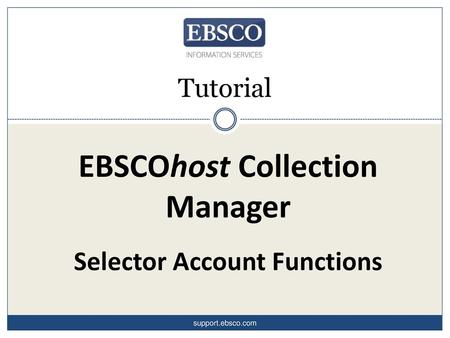 EBSCOhost Collection Manager Selector Account Functions