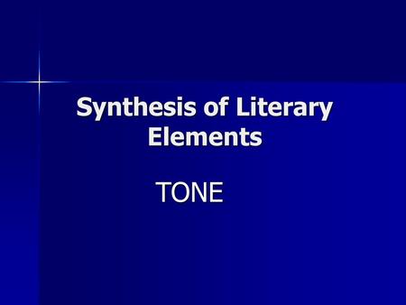 Synthesis of Literary Elements