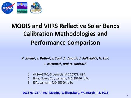 MODIS and VIIRS Reflective Solar Bands Calibration Methodologies and