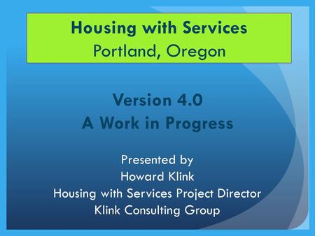 Housing with Services Portland, Oregon