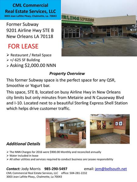 Former Subway 9201 Airline Hwy STE B New Orleans LA 70118 FOR LEASE