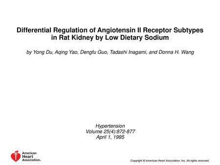 by Yong Du, Aqing Yao, Dengfu Guo, Tadashi Inagami, and Donna H. Wang