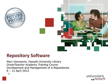 Repository Software Marc Goovaerts, Hasselt University Library