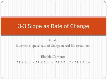 3-3 Slope as Rate of Change