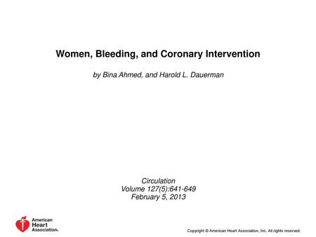 Women, Bleeding, and Coronary Intervention