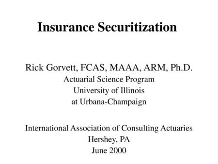 Insurance Securitization