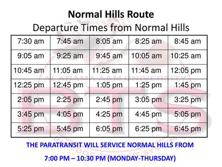 Normal Hills Route Departure Times from Normal Hills