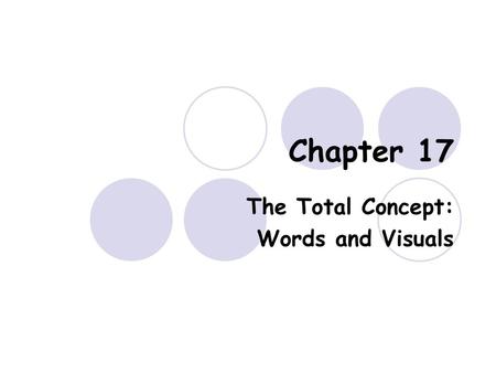 The Total Concept: Words and Visuals