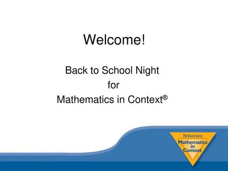 Back to School Night for Mathematics in Context®