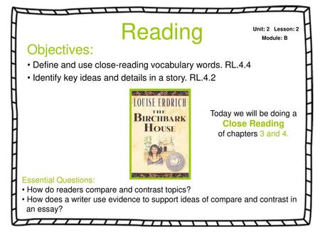 Reading Unit: 2   Lesson: 2 Module: B Objectives: