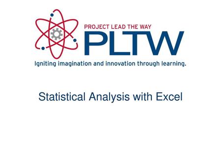 Statistical Analysis with Excel