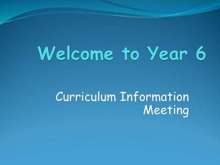 Curriculum Information Meeting