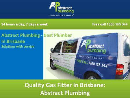 Quality Gas Fitter In Brisbane: