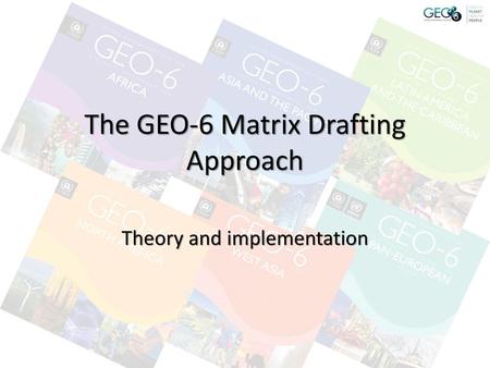 The GEO-6 Matrix Drafting Approach