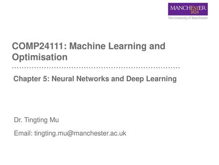 COMP24111: Machine Learning and Optimisation