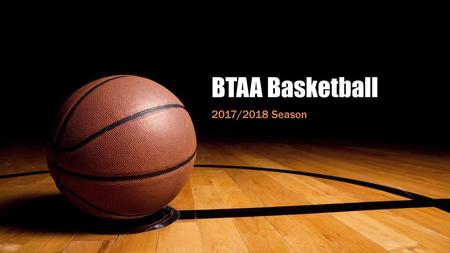 BTAA Basketball 2017/2018 Season.