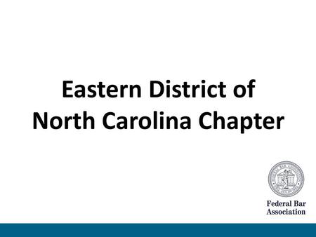 Eastern District of North Carolina Chapter