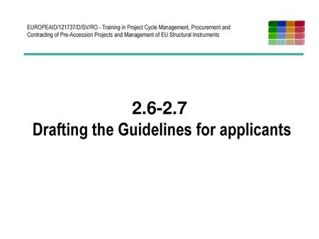 Drafting the Guidelines for applicants