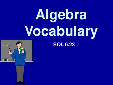 Algebra Vocabulary SOL 6.23.