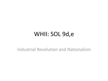 Industrial Revolution and Nationalism