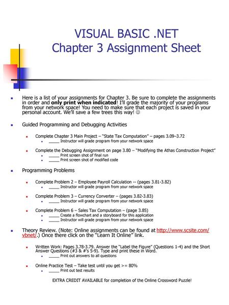 VISUAL BASIC .NET Chapter 3 Assignment Sheet