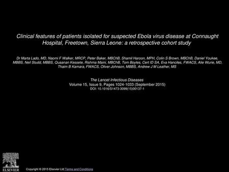 Clinical features of patients isolated for suspected Ebola virus disease at Connaught Hospital, Freetown, Sierra Leone: a retrospective cohort study 