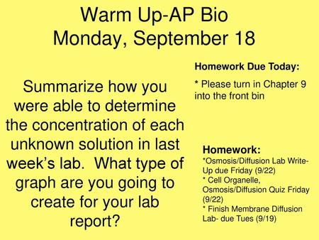 Warm Up-AP Bio Monday, September 18