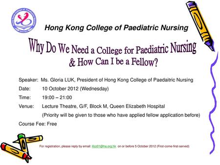 Why Do We Need a College for Paediatric Nursing