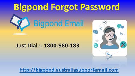 Just Dial : Bigpond Forgot Password.