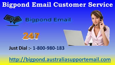 Grab Service from Bigpond Email Customer Service Team | 1-800-980-183
