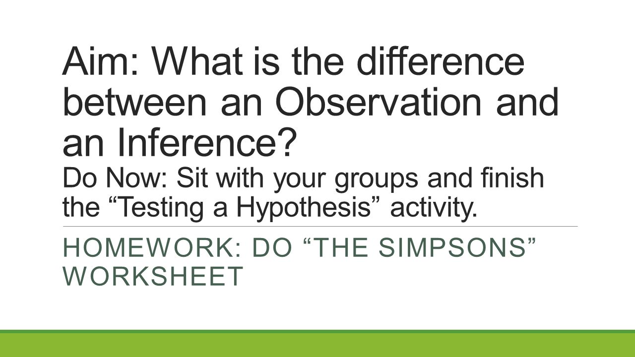 Aim: What is the difference between an Observation and an Regarding Observation And Inference Worksheet