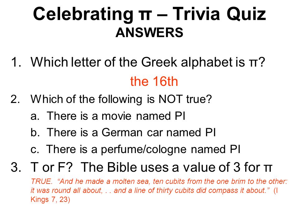 Celebrating P Trivia Quiz Answers 1 Which Letter Of The Greek Alphabet Is P The 16th 2 Which Of The Following Is Not True A There Is A Movie Named Ppt Download