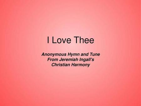 Anonymous Hymn and Tune