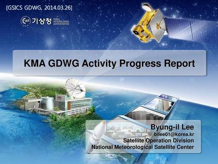 KMA GDWG Activity Progress Report